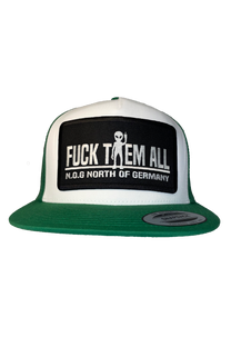 FUCK THEM ALL CAP GREEN